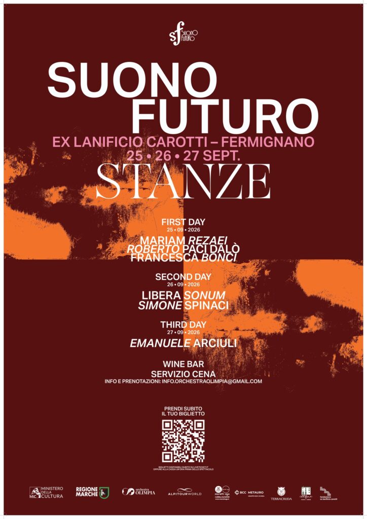 Locandina ufficiale di Suono Futuro 2026 - Stanze, festival di musica contemporanea all'Ex Lanificio Carotti di Fermignano, 25-26-27 settembre